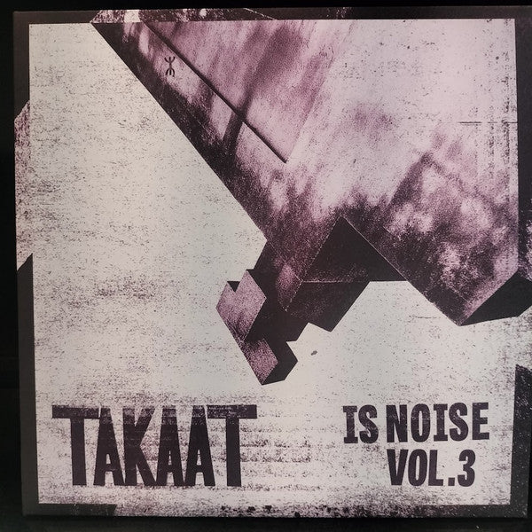 TAKAAT ~ Is Noise, Vol.3 (Vinyl) - Djungel & Jazz