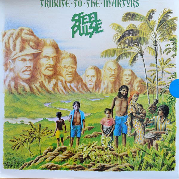 Steel Pulse : Tribute To The Martyrs (LP, Album)