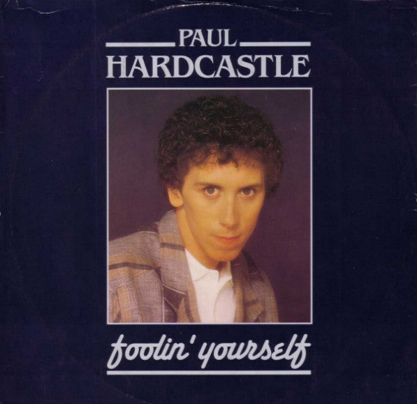 Paul Hardcastle ~ Foolin' Yourself (Vinyl) - Djungel & Jazz