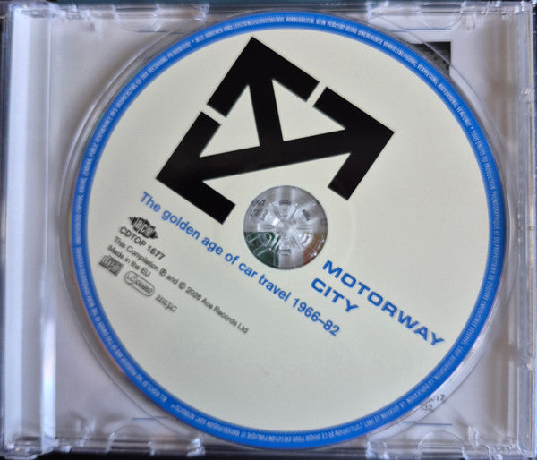 Various : Motorway City (The Golden Age Of Car Travel 1966-82) (CD, Comp, Mono)