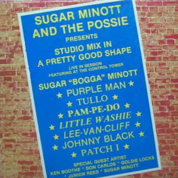 Sugar Minott And Youth Promotion Possie : Presents Studio Mix In A Pretty Good Shape (LP)