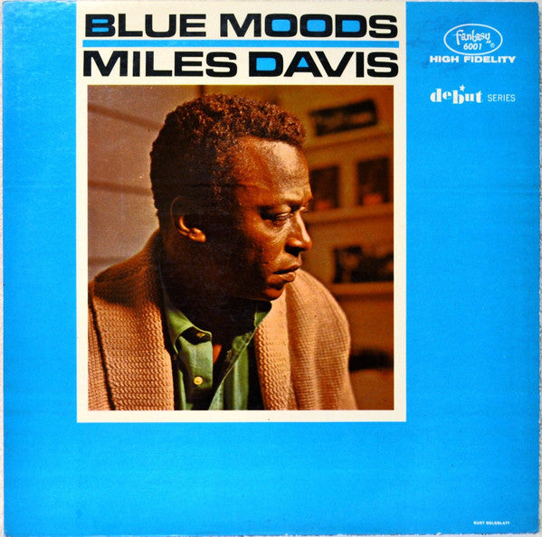 Miles Davis ~ Blue Moods (Vinyl) - Djungel & Jazz