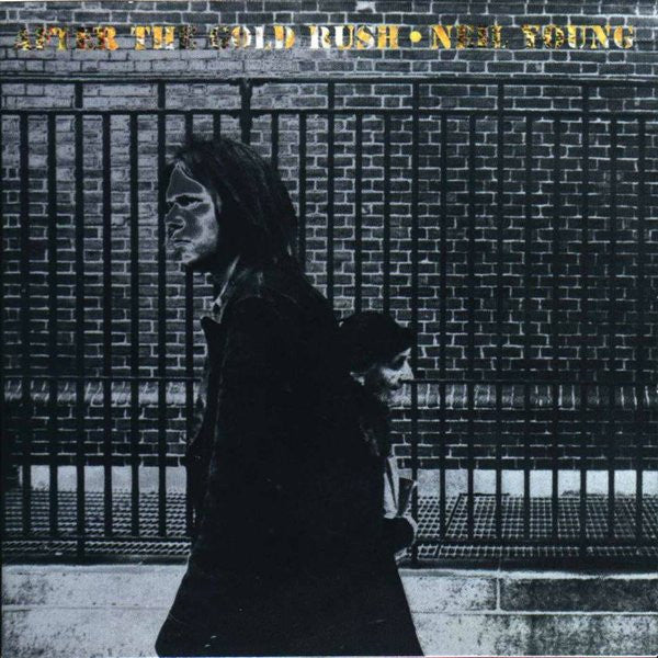 Neil Young ~ After The Gold Rush (Vinyl) - Djungel & Jazz