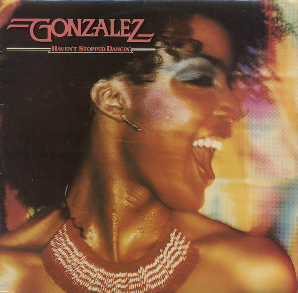 Gonzalez ~ Haven't Stopped Dancin' (Vinyl) - Djungel & Jazz