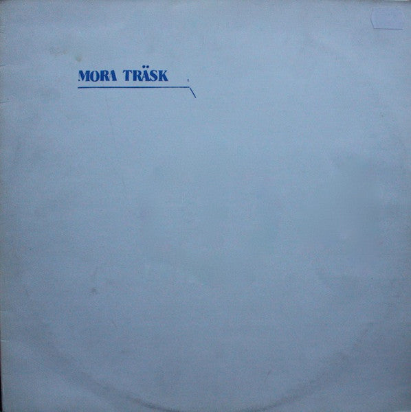 Mora Träsk ~ Mora Träsk (Vinyl) - Djungel & Jazz