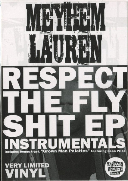 Meyhem Lauren : Respect The Fly Shit Instrumentals EP (12", EP, Ltd)