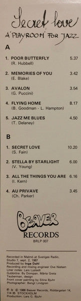 Arne Domnérus, Rune Gustafsson, Ulf Johansson, Bo Stief, Aage Tanggaard ~ Secret Love (A Playroom For Jazz) (Vinyl) - Djungel & Jazz
