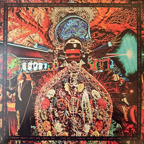 The Well (4) : ...And Flames Ran Like Living Animals (LP, Album)