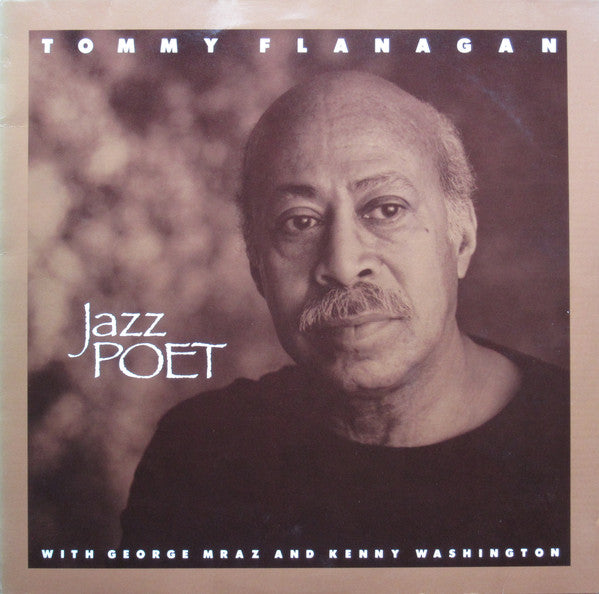 Tommy Flanagan With George Mraz and Kenny Washington ~ Jazz Poet (Vinyl) - Djungel & Jazz