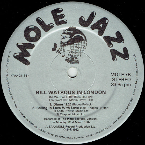 Bill Watrous / Brian Dee / Len Skeat / Martin Drew ~ Bill Watrous In London: Live At The Pizza Express - London March 1982 (Vinyl) - Djungel & Jazz