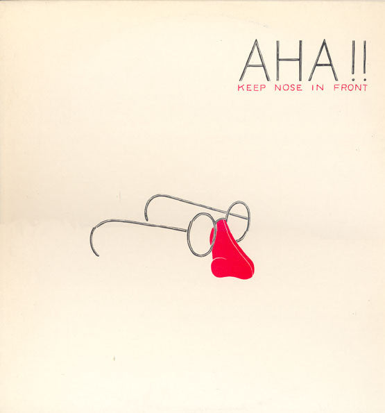 AHA!! : Keep Nose In Front (LP, Album)