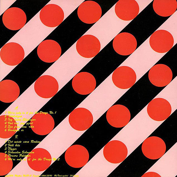 Ebba Grön : We're Only In It For The Drugs! (LP, Album)