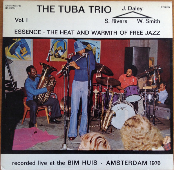 The Tuba Trio ~ Essence - The Heat And Warmth Of Free Jazz Vol. I (Vinyl) - Djungel & Jazz
