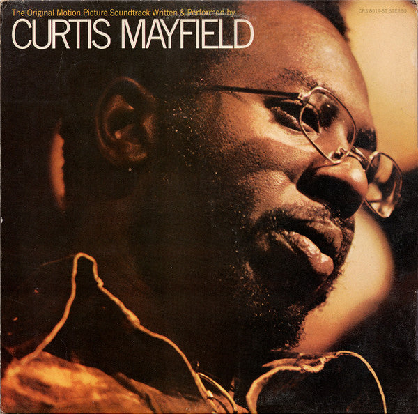 Curtis Mayfield : Super Fly (The Original Motion Picture Soundtrack) (LP, Album, Son)