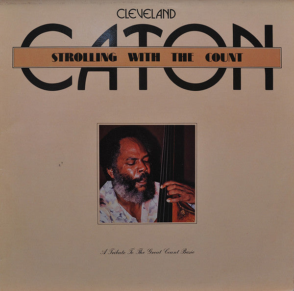 Cleveland Eaton ~ Strolling With The Count (Vinyl) - Djungel & Jazz