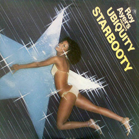 Roy Ayers Presents Ubiquity ~ Starbooty (Vinyl) - Djungel & Jazz