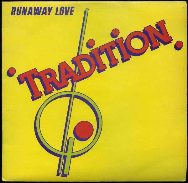 Tradition : Runaway Love (LP, Album)