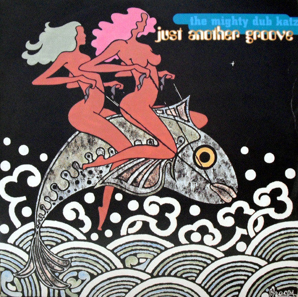 Mighty Dub Katz : Just Another Groove (12", Single)