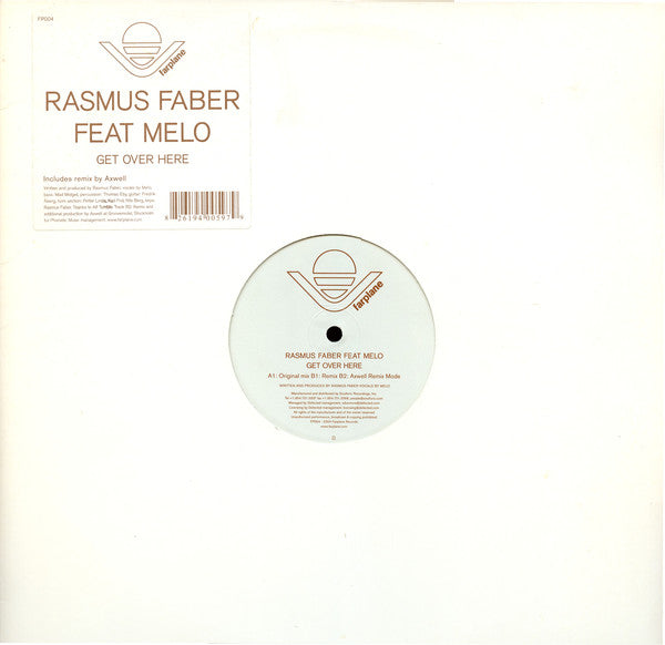 Rasmus Faber Feat. Melo : Get Over Here (12")