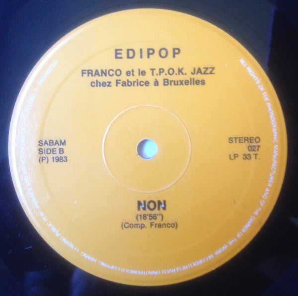 Franco Et Orchestre T.P.O.K. Jazz ~ Chez Fabrice A Bruxelles (Vinyl) - Djungel & Jazz