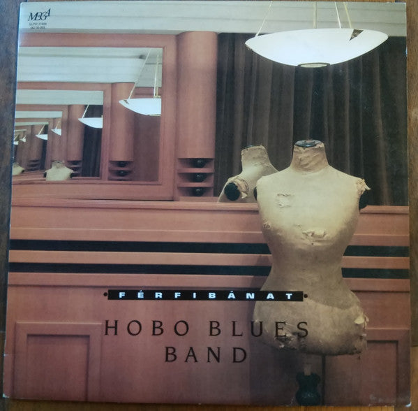 Hobo Blues Band : Férfibánat (LP, Album)