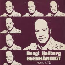 Bengt Hallberg ~ Egenhändigt (Vinyl) - Djungel & Jazz