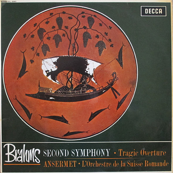 Johannes Brahms, Ernest Ansermet ∙ L'Orchestre De La Suisse Romande : Second Symphony ∙Tragic Overture (LP)