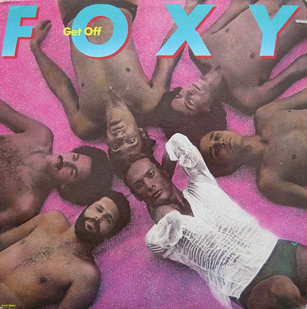 Foxy ~ Get Off (Vinyl) - Djungel & Jazz