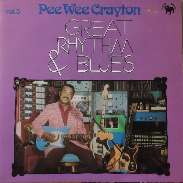 Pee Wee Crayton ~ Great Rhythm & Blues Vol. 5 (Vinyl) - Djungel & Jazz