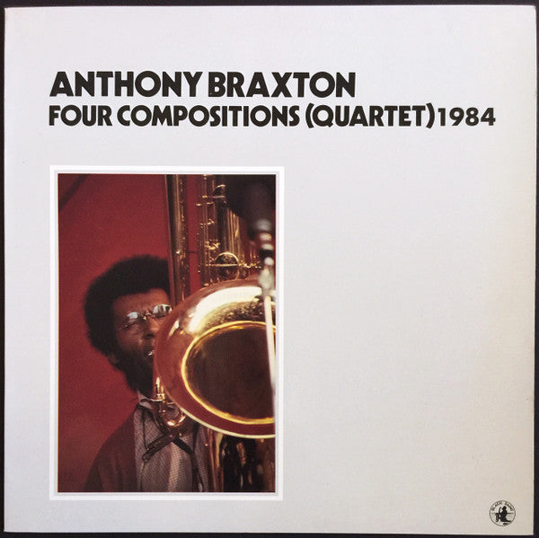 Anthony Braxton ~ Four Compositions (Quartet) 1984 (Vinyl) - Djungel & Jazz