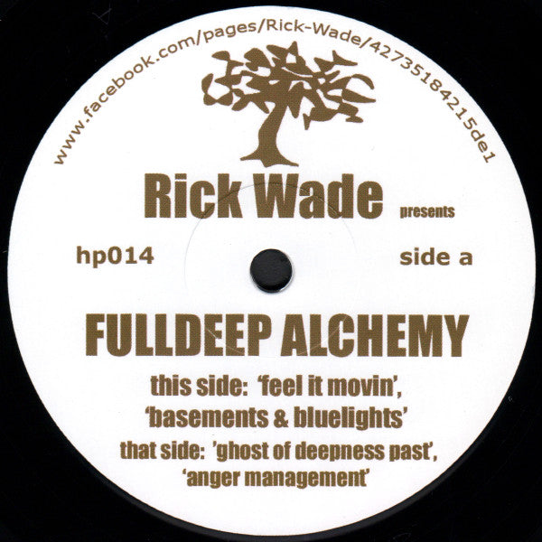 Rick Wade : Fulldeep Alchemy (12")
