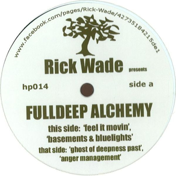 Rick Wade : Fulldeep Alchemy (12")