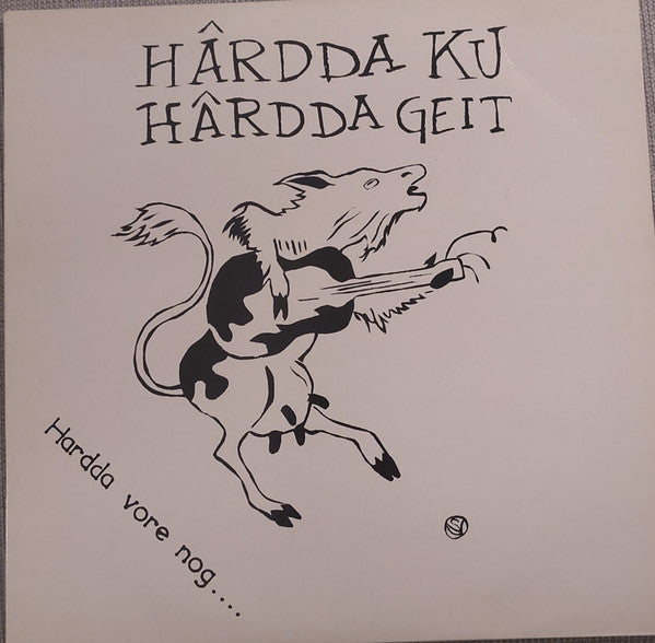 Hârdda Ku Hârdda Geit ~ Hardda Vore Nog... (Vinyl) - Djungel & Jazz