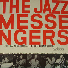 The Jazz Messengers* : At The Cafe Bohemia Volume 1 (LP, Album, RE, RM)