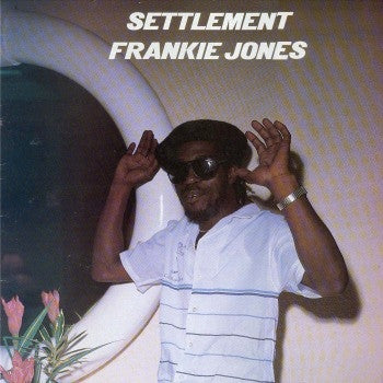 Frankie Jones (2) : Settlement (LP)