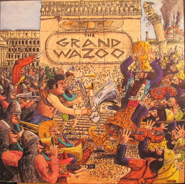 The Mothers ~ The Grand Wazoo (Vinyl) - Djungel & Jazz