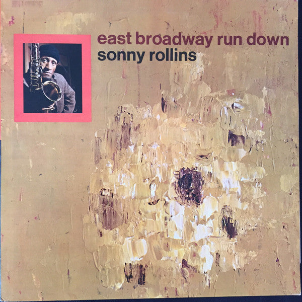 Sonny Rollins ~ East Broadway Run Down (Vinyl) - Djungel & Jazz
