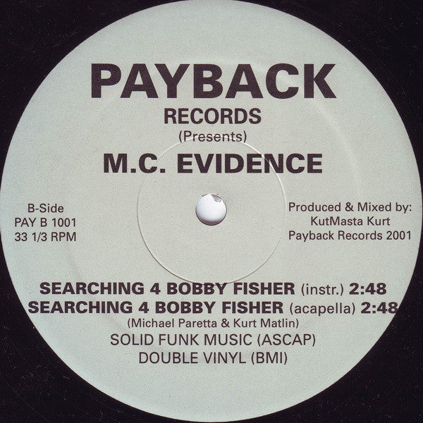 M.C. Evidence* : Searching 4 Bobby Fisher (12")