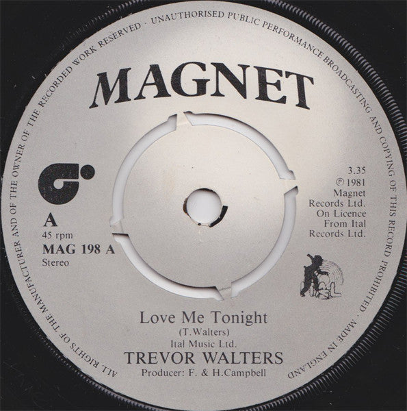 Trevor Walters / Ital Full Star : Love Me Tonight / Dub Me Tonight (7", Single, Pus)