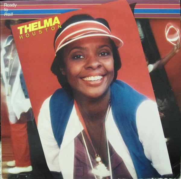 Thelma Houston ~ Ready To Roll (Vinyl) - Djungel & Jazz