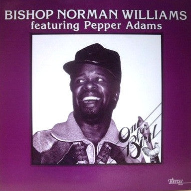 Bishop Norman Williams ~ One For Bird (Vinyl) - Djungel & Jazz