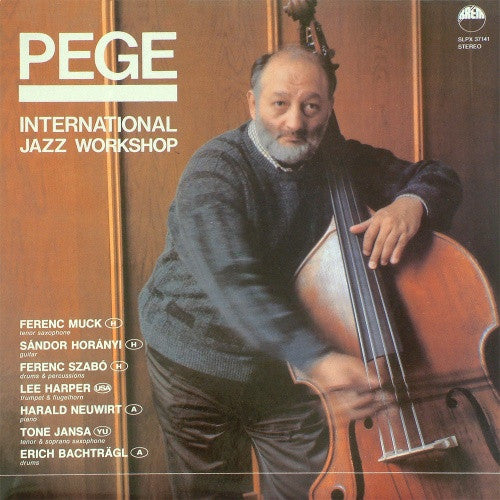 Aladár Pege : International Jazz Workshop (LP, Album)