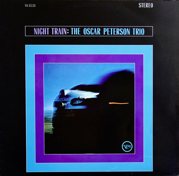 The Oscar Peterson Trio ~ Night Train (Vinyl) - Djungel & Jazz