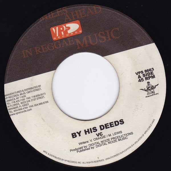 VC (2) : By His Deeds (7")