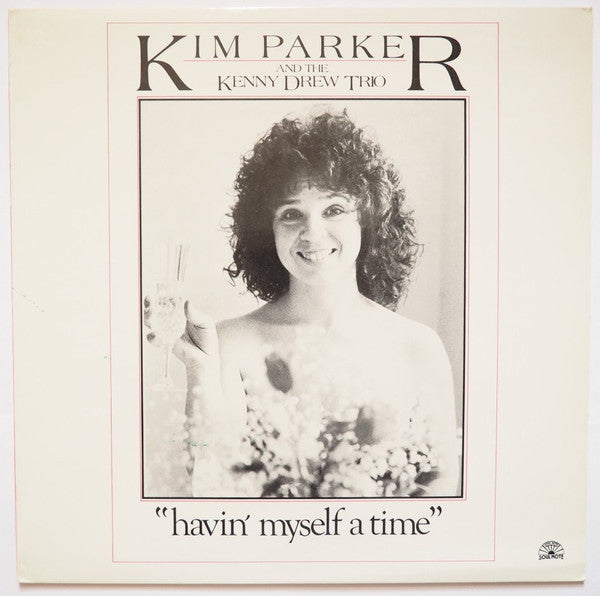 Kim Parker And The Kenny Drew Trio ~ "Havin' Myself A Time" (Vinyl) - Djungel & Jazz