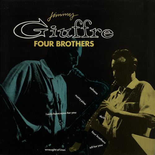 Jimmy Giuffre : Four Brothers (LP, Album, RE)