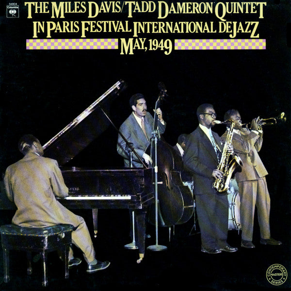 The Miles Davis/Tadd Dameron Quintet ~ In Paris Festival International De Jazz - May, 1949 (Vinyl) - Djungel & Jazz
