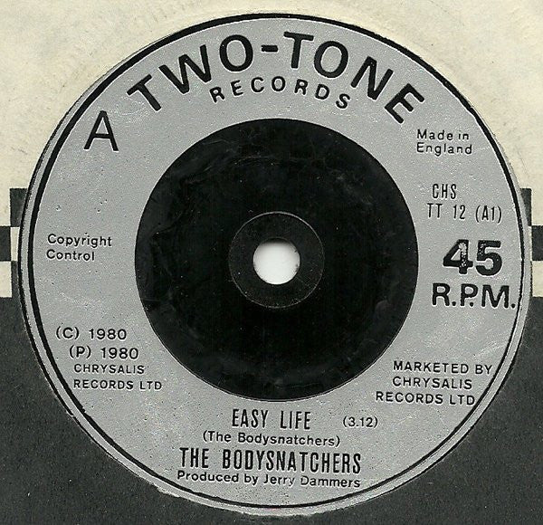 The Bodysnatchers : Easy Life / Too Experienced (7", Sil)