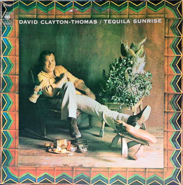 David Clayton-Thomas : Tequila Sunrise (LP, Album, Gat)