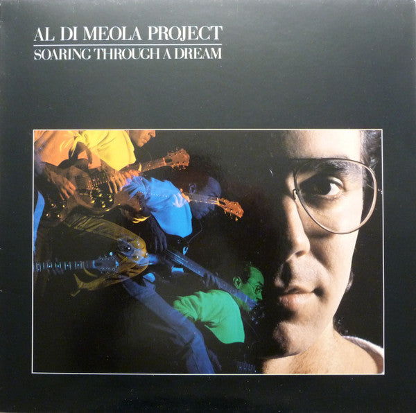 Al Di Meola Project ~ Soaring Through A Dream (Vinyl) - Djungel & Jazz